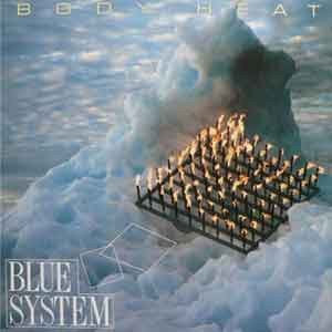 Blue System-Body Heat
