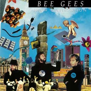 BEE GEES / High Civilization