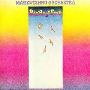 Mahavishnu Orchestra-Birds Of Fire