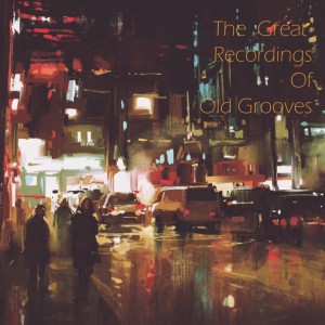 1960-80년대 가요 컴필레이션 (The Great Recordings of Old Grooves) [LP]