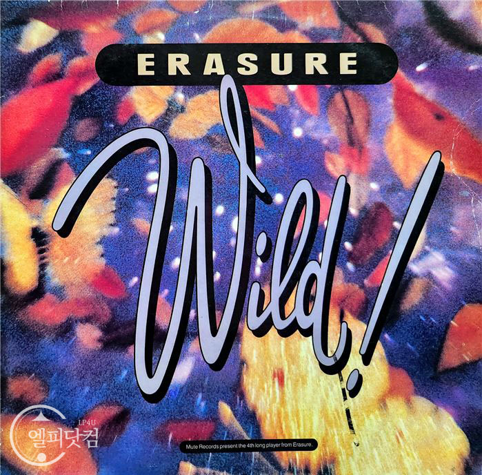 Erasure / Wild