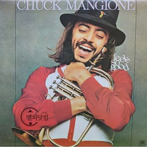 Chuck Mangione(척 맨지오니) / Feels So Good