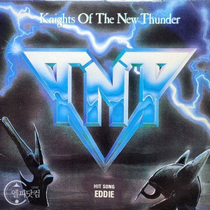 TNT(티엔티) / Knights Of The New Thunder