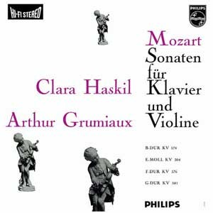 Clara Haskil/Arthur Grumiaux/Mozart: Sonaten Fur Klavier Und Violine