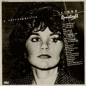 Linda Ronstadt/A Retrospective   2LP