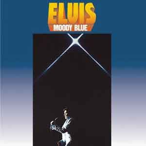 Elvis Presley/Moody Blue