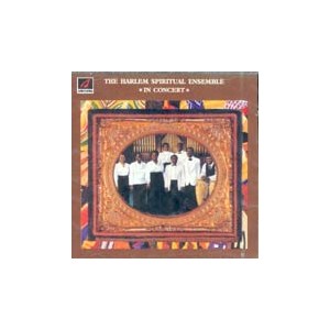 Harlem Spiritual Ensemble/In Concert