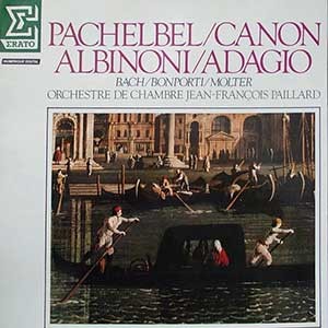 Jean-Francois Paillard / Pachelbel: Canon/Albinoni: Adagio - Your Favorites Of Baroque Music