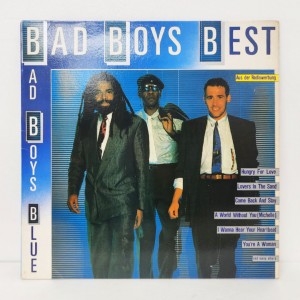 Bad Boys Blue(배드 보이즈 블루) / Bad Boys Best
