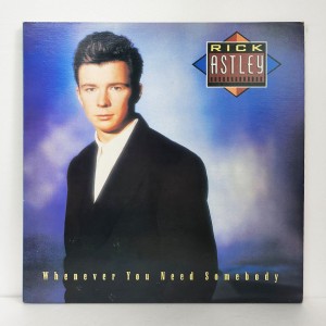 Rick Astley(릭 애슬리) / Whenever You Need Somebody