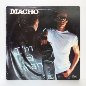 *USA 수입반* Macho(마초) / I'm A Man