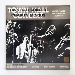 Charles Mingus(찰스 밍거스) / Town Hall Concert, 1964. Vol.1