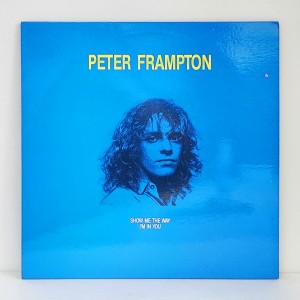 Peter Frampton(피터 프램튼) / Show Me The Way/I'm In You