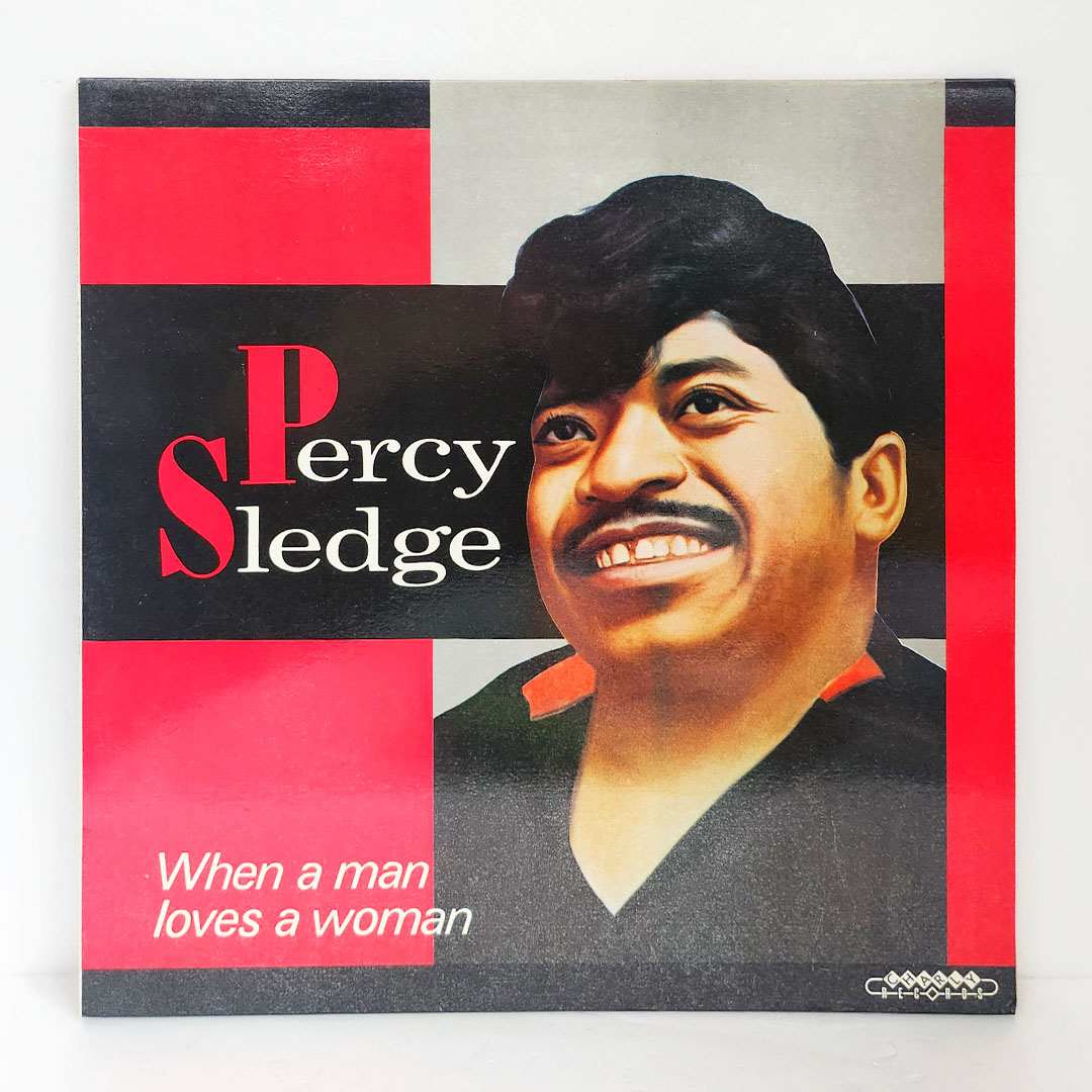 Percy Sledge(퍼시 슬레이지) / When A Man Loves A Woman