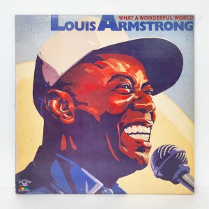 Louis Armstrong(루이 암스트롱) / What A Wonderful World