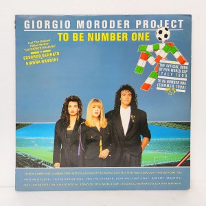 Giorgio Moroder Project / World Cup Album - To Be Number One