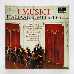 I Musici / Italiaanse Meesters - Vivaldi, Scarlatti, Rossini, Giordani