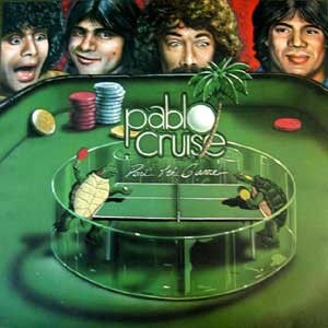 Pablo Cruise/Part of the Game