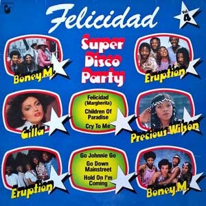 Super Disco Party - Felicidad