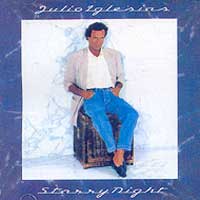 Julio Iglesias(훌리오 이글레시아스) /  Starry Night