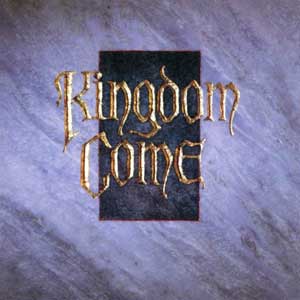 Kingdom Come  / Kingdom Come