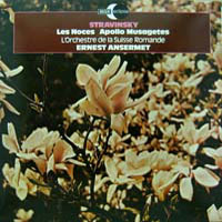 Ernest Ansermet /   Stravinsky: Les Noces, Apollo Musagetes