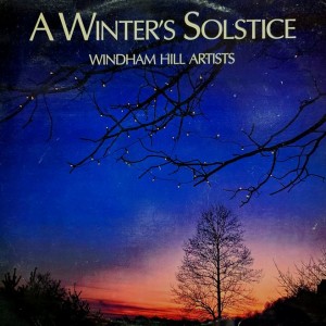 A Winter's Solstice 1: Windham Hill Artists