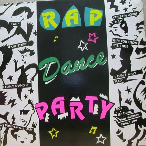 Rap Dance Party / Easy, Keep on moving rap