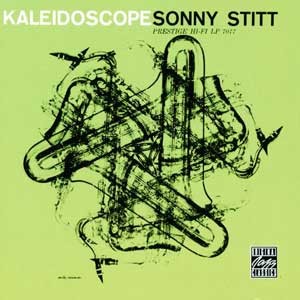 Sonny Stitt /  Kaleidoscope