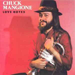 Chuck Mangione(척 맨지오니) /  Love Notes