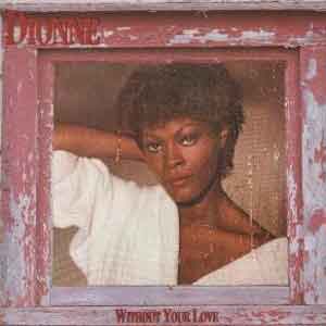 Dionne Warwick / Without Your Love