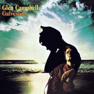 Glen Campbell  / Galveston