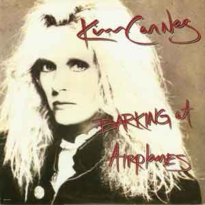 Kim Carnes(킴 칸스) /  Barking At Airplanes