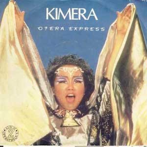 KIMERA /  Opera Express / GF