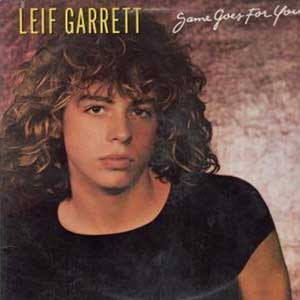 Leif Garrett (레이프 가렛) / Same Goes For You