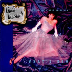 Linda Ronstadt(린다 론스태드)  /  What's New