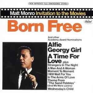 MATT MONRO / Invitation To The Movies; Born Free