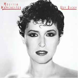 Melissa Manchester  /  Hey Ricky