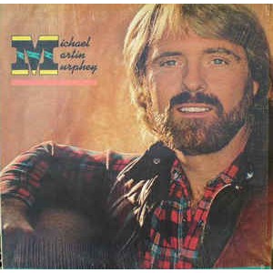 Michael Martin Murphey / Michael Martin Murphey