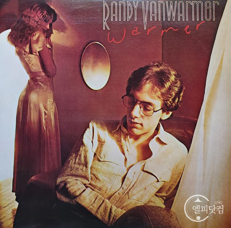 Randy Vanwarmer(랜디 반워머) / Warmer