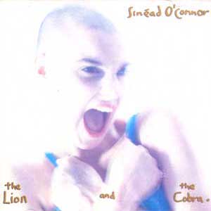 Sinead O'connor /  The Lion And The Cobra