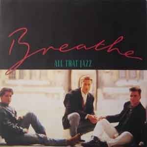 Breathe  / All That Jazz