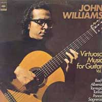 John Williams / Virtuoso Music For Guitar Vol.1