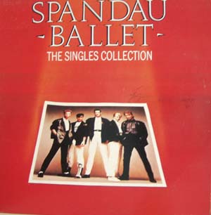 Spandau Ballet/The Singles Collection