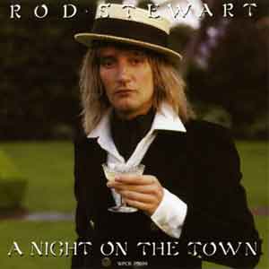 Rod Stewart/A Night On The Town