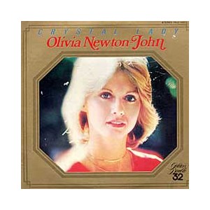 Olivia Newton John/Crystal Lady 2LP