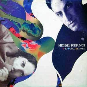 Michael Fortunati/The World Remixes