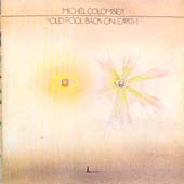Michel Colombier/Old Fool Back On Earth  2LP