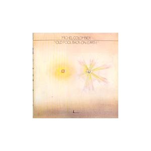Michel Colombier/Old Fool Back On Earth  2LP