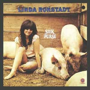 Linda Ronstadt/Silk Purse